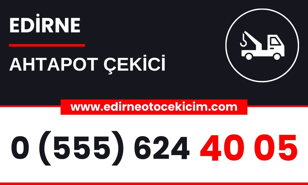 Edirne Ahtapot Çekici