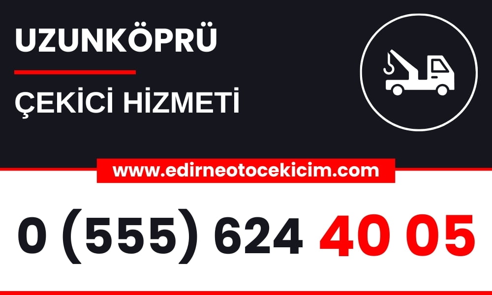 Uzunköprü Çekici